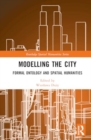 Image for Modelling the City