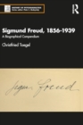 Image for Sigmund Freud, 1856-1939  : a biographical compendium