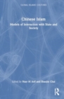 Image for Chinese Islam  : models of interaction with state and society