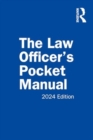 Image for The Law Officer&#39;s Pocket Manual : 2024 Edition