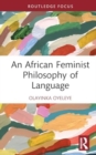 Image for An African Feminist Philosophy of Language