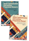 Image for The social communication intervention programme manual and resource  : supporting children&#39;s pragmatic and social communication needs, ages 6-11