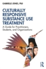 Image for Culturally Responsive Substance Use Treatment