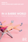 Image for In a Barbie World