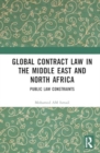 Image for Global Contract Law in the Middle East and North Africa