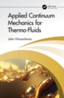 Image for Applied Continuum Mechanics for Thermo-Fluids