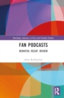 Image for Fan podcasts  : rewatch, recap, review