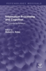 Image for Information processing and cognition  : the Loyola symposium