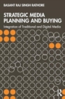 Image for Strategic media planning and buying  : integration of traditional and digital media