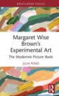 Image for Margaret Wise Brown’s Experimental Art