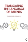 Image for Translating the language of patents