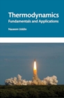 Image for Thermodynamics : Fundamentals and Applications