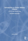 Image for Introduction to Global Military History : 1775 to the Present Day