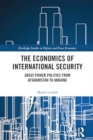 Image for The Economics of International Security