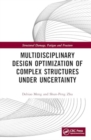 Image for Multidisciplinary Design Optimization of Complex Structures Under Uncertainty