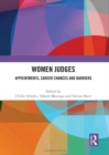 Image for Women Judges : Appointments, Career Chances and Barriers