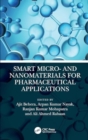 Image for Smart Micro- and Nanomaterials for Pharmaceutical Applications