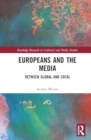 Image for Europeans and the Media