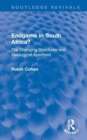 Image for Endgame in South Africa?  : the changing structures and ideology of apartheid