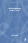Image for Secular Religions : The Key Concepts