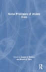 Image for Social Processes of Online Hate