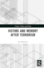 Image for Victims and Memory After Terrorism