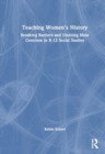 Image for Teaching Women&#39;s History