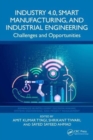 Image for Industry 4.0, Smart Manufacturing, and Industrial Engineering