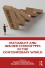 Image for Patriarchy and Gender Stereotypes in the Contemporary World