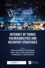 Image for Internet of Things Vulnerabilities and Recovery Strategies