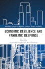 Image for Economic Resilience and Pandemic Response