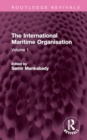 Image for The International Maritime OrganisationVolume 1