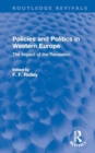 Image for Policies and politics in Western Europe  : the impact of the recession