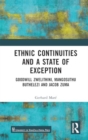 Image for Ethnic Continuities and a State of Exception