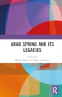 Image for Arab spring and its legacies