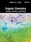 Image for Organic Chemistry : Structure, Function, and Practice