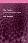 Image for The passive  : a comparative linguistic analysis