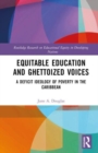 Image for Equitable Education and Ghettoized Voices