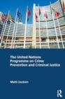 Image for The United Nations Programme on Crime Prevention and Criminal Justice