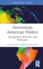 Image for Dominican American Politics
