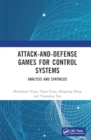 Image for Attack-and-Defense Games for Control Systems : Analysis and Synthesis