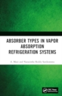 Image for Absorber Types in Vapor Absorption Refrigeration Systems