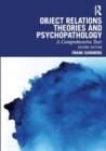 Image for Object relations theories and psychopathology  : a comprehensive text
