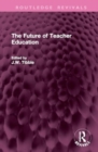 Image for The Future of Teacher Education