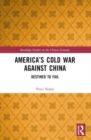 Image for America’s Cold War against China