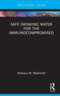 Image for Safe Drinking Water for the Immunocompromised