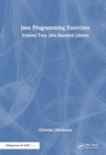 Image for Java Programming Exercises : Volume Two: Java Standard Library