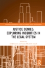 Image for Justice Denied: Exploring Inequities in the Legal System