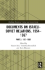 Image for Documents on Israeli-Soviet Relations, 1954–1967