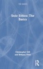 Image for Stoic Ethics: The Basics